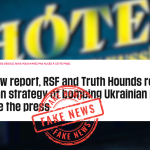 Fake di RSF - la Russia colpisce i giornalisti occidentali